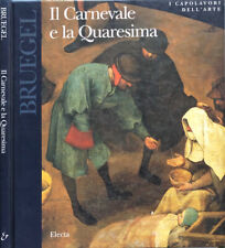 Bruegel. carnevale quaresima. usato  Italia