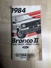 Used, 1984 Ford Bronco II Ford Truck Owner Owner's User Guide Operator Manual for sale  Shipping to South Africa