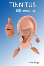 Tinnitus 100 remedies for sale  Jessup