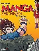 Manga zeichnen einsteiger gebraucht kaufen  Berlin