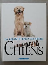 Grande encyclopédie chiens. d'occasion  Olonne-sur-Mer