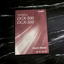Yamaha Grand Electronic Piano Keyboard DGX-500 DGX-300 Owners Manual & Songbook, used for sale  Shipping to South Africa