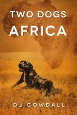 Dois cães na África por Cowdall, D. J. comprar usado  Enviando para Brazil