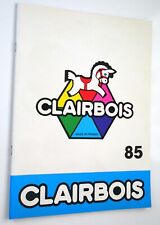Clairbois catalogue 1985 d'occasion  Labarthe-sur-Lèze