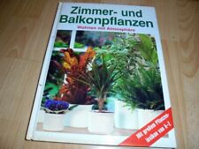 Buch zimmer balkonpflanzen gebraucht kaufen  Grevenbroich-Kapellen