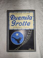 Duemila grotte boegan usato  Roma