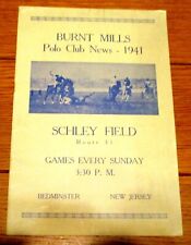 1941 Burnt Mills Polo Club Noticias Programa de Campo Schley sin puntuación + hojas (3) raro segunda mano  Embacar hacia Argentina