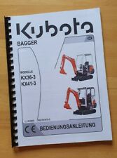 User manual/operating instructions for Kubota KX36-3, KX41-3 mini excavator, begagnade till salu  Toimitus osoitteeseen Sweden