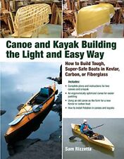 Canoa y Kayak Construyendo la Manera Ligera y Fácil: Cómo Construir Duro, Super-S... segunda mano  Embacar hacia Argentina