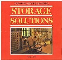 Storage Solutions (Habitat Home Decorator), Love, Gilly, Used; Good Book segunda mano  Embacar hacia Mexico