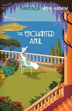 The Enchanted April (Vintage Classics),Elizabeth Von Arnim comprar usado  Enviando para Brazil