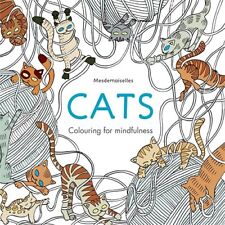 Cats (Colouring for Mindfulness) by Mesdemoiselles Book The Cheap Fast Free Post segunda mano  Embacar hacia Argentina