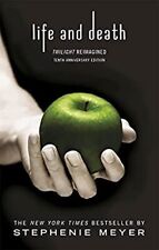 Life and Death: Twilight Reimagined: Stephenie Meyer (Twi... by Meyer, Stephenie segunda mano  Embacar hacia Argentina