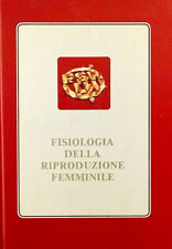 Fisiologia della riproduzione usato  Reggio Calabria