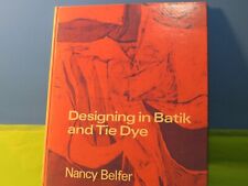 Diseño en Batik y Tie Die, tapa dura Nancy Belfer segunda mano  Embacar hacia Mexico