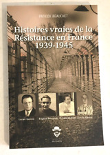 Histoires vraies resistance d'occasion  Bourges