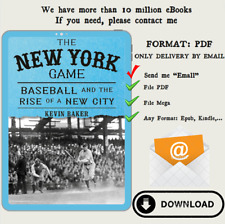 The New York Game: Baseball and the Rise of a New City por Kevin Baker comprar usado  Enviando para Brazil