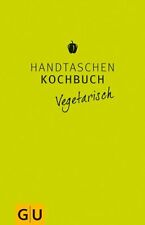 Handtaschenkochbuch vegetarisc gebraucht kaufen  Berlin