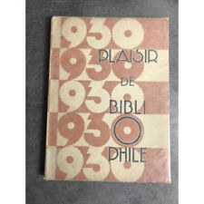 Plaisir bibliophile 1930 d'occasion  Vernaison