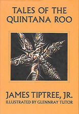 Usado, Tales of the Quintana Roo de James Tiptree Jr. Arkham House 1a 1986 segunda mano  Embacar hacia Mexico