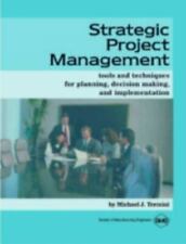Strategic Project Management: Tools and Techniques for Planning, Decision... for sale  Shipping to South Africa