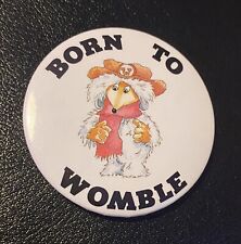 Born womble pin for sale  KIDDERMINSTER