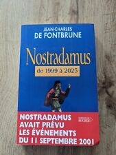 Nostradamus 1999 2025 d'occasion  Sarreguemines
