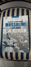 Mussolini alto adige usato  Asti
