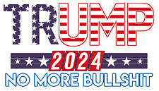 Trump 2024 bullshit for sale  Ridgewood