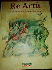 re artu e i cavalieri della tavola rotonda fc lamarque miriam 9788841553800, usato usato  Ravenna