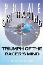 Prime Ski Racing: Triumph of the Racer's Mind por Taylor, Jim comprar usado  Enviando para Brazil