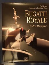 Bugatti royale rêve d'occasion  Vierzon