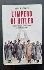 L'impero Di Hitler Mark Mazower 1 edizione 2010 Le Scie Mondadori usato  Cagliari