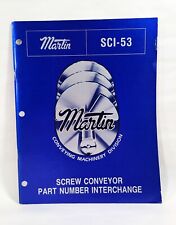 Catálogo de piezas y accesorios transportador de tornillo Martin maquinaria industrial - 1985 segunda mano  Embacar hacia Mexico