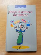Trucs astuces cuisine.celine d'occasion  Reims