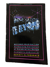 Beyond imagination choral for sale  Augusta