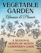 Vegetable garden almanac for sale  Orem
