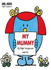 Mr Men: My Mummy (Mr. Men and Little Miss Picture Books) By Roger Hargreaves for sale  UK