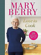 Love to Cook: 120 joyful recipes from my new BBC series, Berry, Mary, Used; Like segunda mano  Embacar hacia Argentina