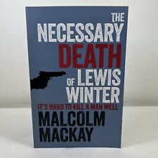Usado, The Necessary Death of Lewis Winter por Malcolm MacKay (Grande Brochura, 2013) comprar usado  Enviando para Brazil