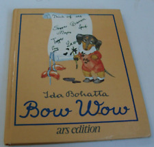 Ida Bohatta Bow Wow Dachshund Children's Book - 1981 ars edition Cute! for sale  Shipping to South Africa