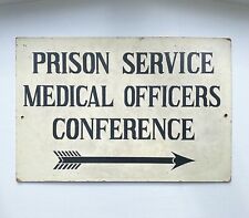 c1950s Vintage Retro Prison Medical Officers Wooden Advertising Sign Not Enamel, used for sale  Shipping to South Africa