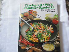 Tischgrill wok fondue gebraucht kaufen  Radebeul