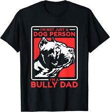 NOVA CAMISETA LIMITADA I'm A Bully Dad Dog Owner American Bully comprar usado  Enviando para Brazil