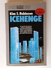 Kim robinson. icehenge. usato  Poggibonsi