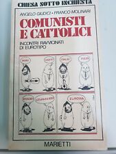 Libro comunisti cattolici usato  L Aquila