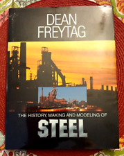 The History, Making and Modeling of STEEL de Dean A. Freytag (1996, tapa dura) segunda mano  Embacar hacia Argentina