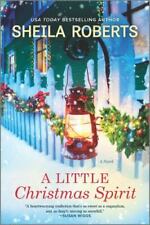 A Little Christmas Spirit: A Holiday Romance Novel por Roberts, Sheila comprar usado  Enviando para Brazil