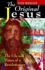 The Original Jesus: The Life and Vision of a Revolutionary by Wright, N. T. comprar usado  Enviando para Brazil