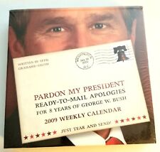 Pardon My President 2009.  George W. Bush.  Sealed myynnissä  Leverans till Finland
